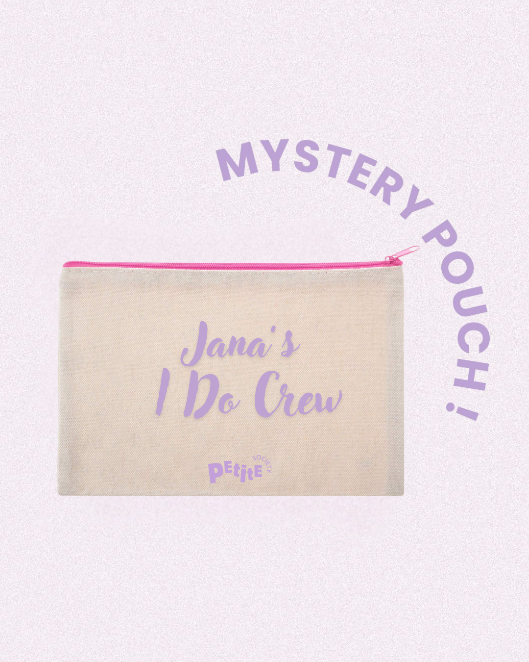 Petite Bachelorette Pouch